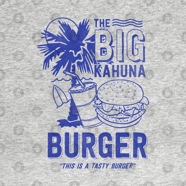 The Big Kahuna Burger by deadright